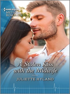 cover image of A Stolen Kiss with the Midwife